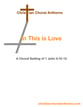 In This is Love SATB choral sheet music cover